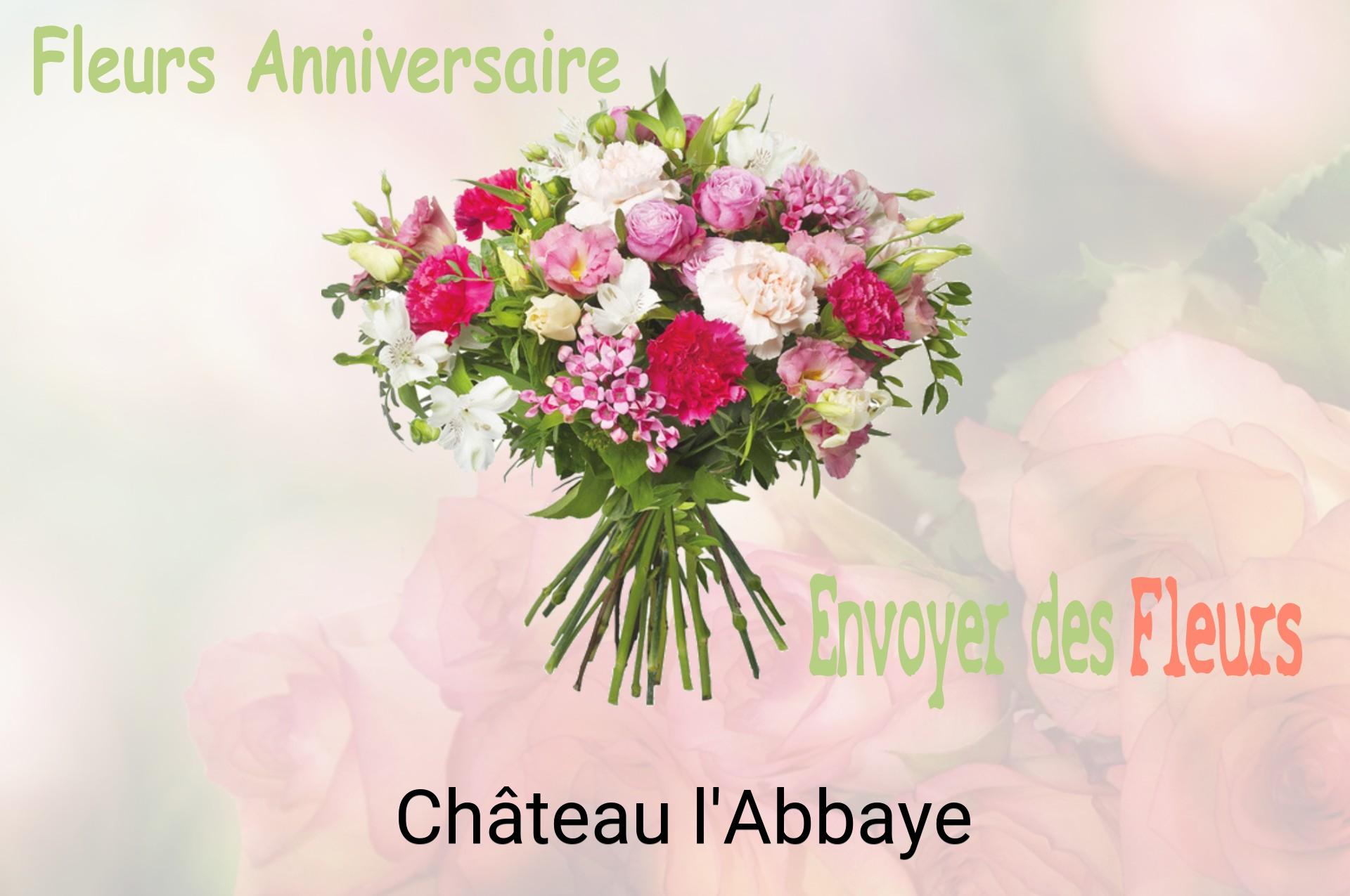 Bouquet de fleurs d’anniversaire livré à Château-l'Abbaye